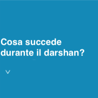 What happens during Darshan?- Italian